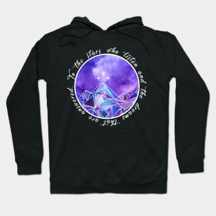 To the stars Hoodie